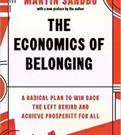 The Economics of Belonging: